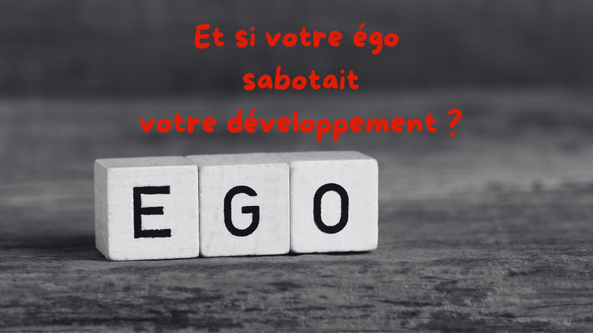 Quand l’égo se tait, l’essentiel peut enfin émerger !